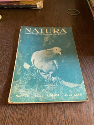 Revista Natura Nr. 7-8 Iulie August Anul XXVII foto