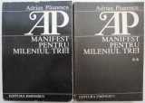 Manifest pentru mileniul trei (2 volume) &ndash; Adrian Paunescu (coperta putin uzata)