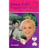 Pasaport spre fericire - Jessica Steele