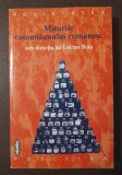 Lucian Boia (coord.) - Miturile comunismului rom&acirc;nesc