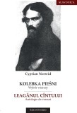 Leaganul cintului - Antologie de versuri | Cyprian Norwid, 2019, Ratio Et Revelatio
