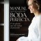 Manual Definitivo Para La Boda Perfecta