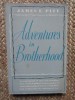 Adventures in brotherhood - James E Pitt
