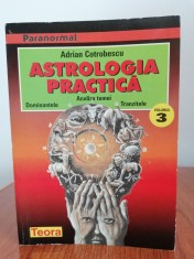 Adrian Cotrobescu, Astrologia practică, Vol. 3 foto