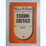 Eseuri critice Henri H. Stahl