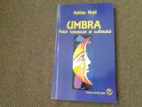 Umbra. Polul intunecat al sufletului Adrian Nuta - P0