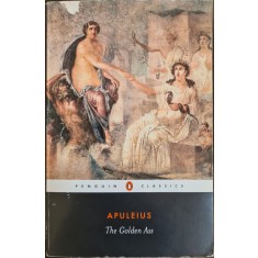 The Golden Ass or Metamorphoses &ndash; Apuleius