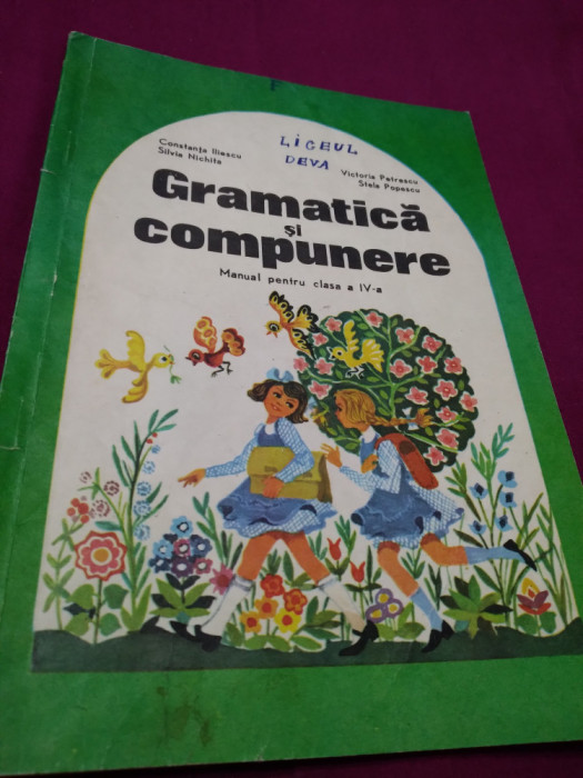 GRAMATICA SI COMPUNERE CLSA IV CONSTANTA ILIESCUN 1984