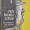 PRIN PADUREA LUPULUI, LA VANATOARE DE FABULE-GEORGE NICULESCU-MIZIL-257383