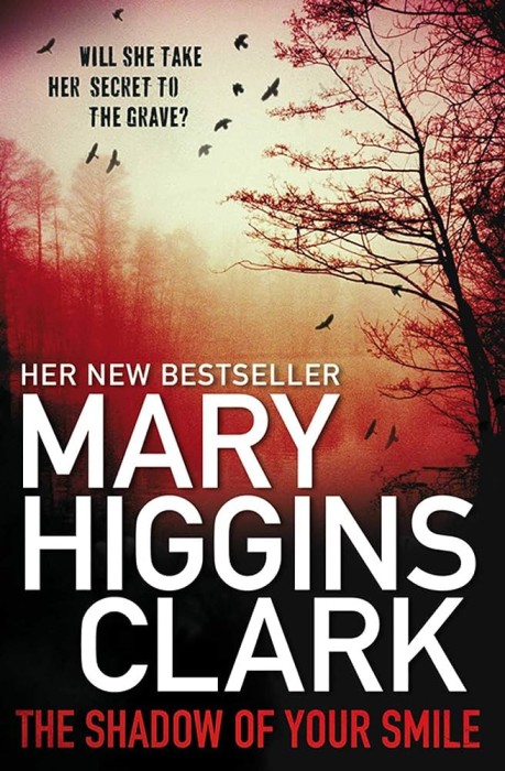 Mary Higgins Clark - The Shadow of Your Smile