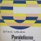 PARALELISME SI RETROSPECTIVE LITERARE-STAN VELEA-247261