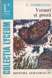 G. Topirceanu Versuri si Proza - Carte Albatros, Colectia Lyceum, Romana, Brosata