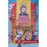 POVESTI, POVSTIRI, AMINTIRI-ION CREANGA-250375
