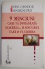 9 Minciuni care va infraneaza afacerea... si adevarul care o va elibera &ndash; Steve Chandler, Sam Beckford