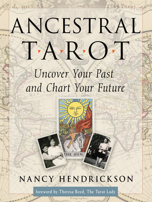 Ancestral Tarot: Uncover Your Past and Chart Your Future foto