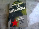 LES LIBERATEURS - VIKTOR SOUVAROV (CARTE IN LIMBA FRANCEZA)