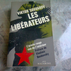 LES LIBERATEURS - VIKTOR SOUVAROV (CARTE IN LIMBA FRANCEZA)