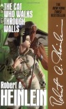 Robert Heinlein - The Cat Who Walks Through Walls
