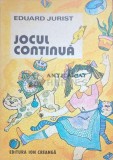 Jocul continua - 1985 - Eduard Jurist ($J133), Ion Creanga