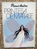 POEMI ANDRA - PRINTESA DE MATASE (1979, coperta si desene N. NOBILESCU)