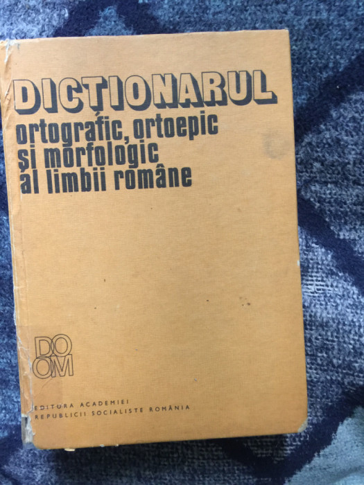 w0b Dictionarul ortografic,ortoepic si morfologic al limbii romane