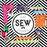 Just Sew Stories 25 Spectacular Crafty Gifts To Sew