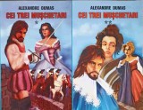 Cei Trei Muschetari Vol. 1-2, Alexandre Dumas, Cartex 2000, 616 pagini, Editie 2007, Carte Povesti Copii