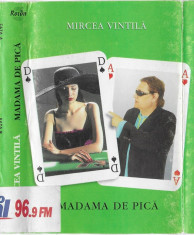 Caseta Mircea Vintila ?? Madama De Pica, originala, holograma foto