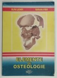 ELEMENTE DE OSTEOLOGIE de SILVIA LEONOV si MARIANA IFRIM , 2002