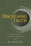 Discerning Truth: Exposing Errors in Evolutionary Arguments