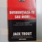 DIFERENTIAZA-TE SAU MORI , CUM SA SUPRAVIETUIESTI IN EPOCA ACTUALA A CONCURENTEI de JACK TROUT , STEVE RIVKIN , 2006