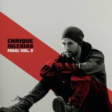 Enrique Iglesias Final Vol.2, cd