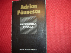 ADRIAN PAUNESCU - REPETABILA POVARA ( 1974, editia princeps ) * foto