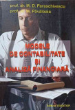 MODELE DE CONTABILITATE SI ANALIZA FINANCIARA-M.D. PARASCHIVESCU, W. PAVALOAIA