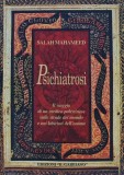 Psichiatrosi: Il viaggio di un medico palestinese sulle strade del mondo e nei labirinti dell'anima - 2004 - Salah Mahameed (G234)