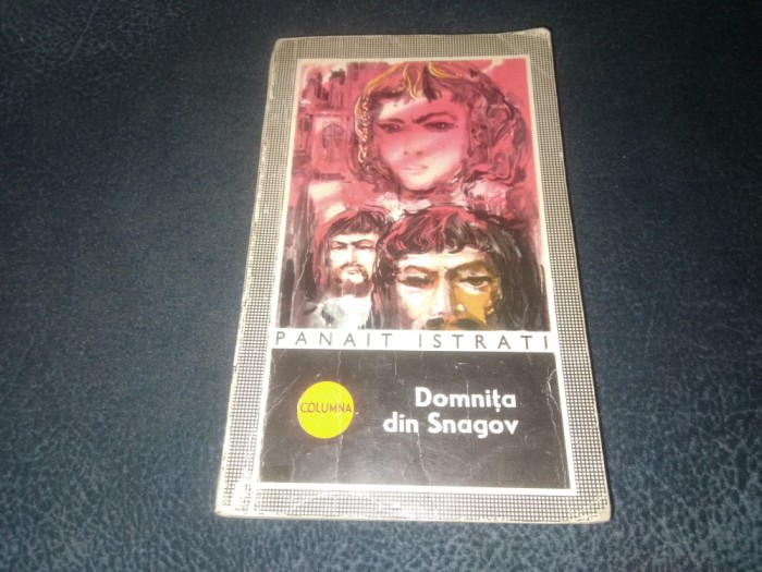 PANAIT ISTRATI - DOMNITA DIN SNAGOV