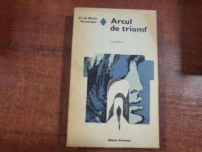 Arcul de Triumf de Erich Maria Remarque foto