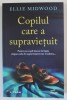 COPILUL CARE A SUPRAVIETUIT de ELLIE MIDWOOD , 2024 , MICI DEFECTE