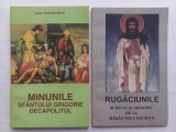 MINUNILE SFANTULUI GRIGORIE DECAPOLITUL - VENIAMIN MICLE + RUGACIUNILE SFANTULUI GRIGORIE DE LA MĂNĂSTIREA BISTRIȚA