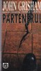 John Grisham Partenerul Carti Politiste Brosata Romana 379 pagini 10x18cm An 1997 Stare Buna