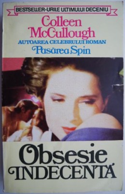 Obsesie indecenta &amp;ndash; Colleen McCullough foto