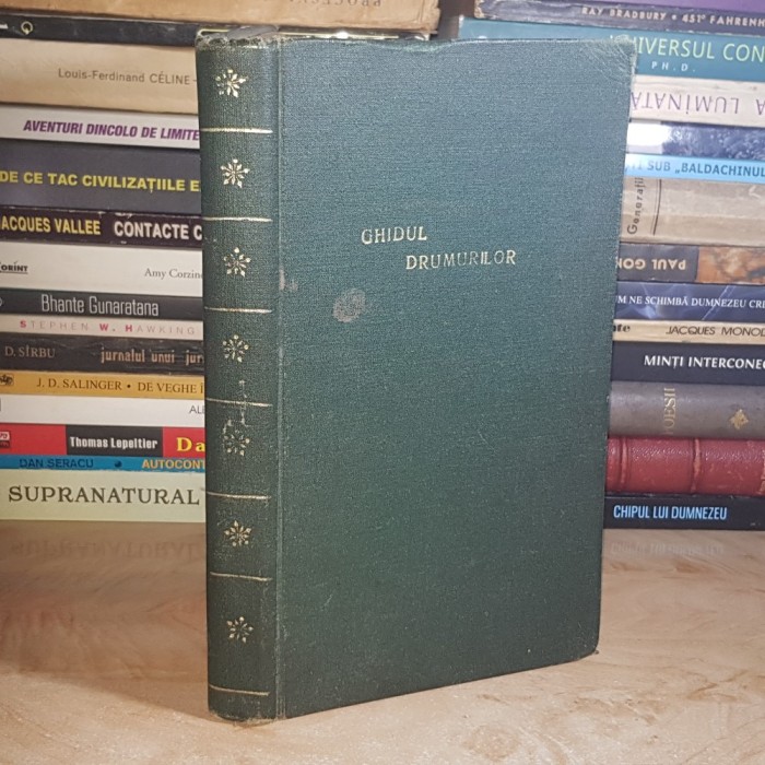 GHIDUL DRUMURILOR DIN ROMANIA - ION CAMARASESCU , 1928 ( LIPSA PAGINA DE TITLU ) #