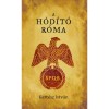 A h&oacute;d&iacute;t&oacute; R&oacute;ma - Kert&eacute;sz Istv&aacute;n
