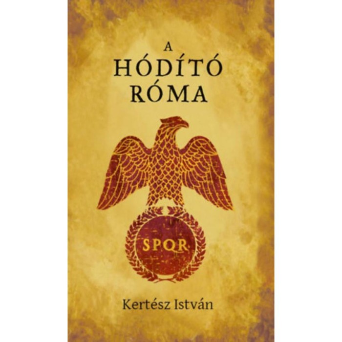 A h&oacute;d&iacute;t&oacute; R&oacute;ma - Kert&eacute;sz Istv&aacute;n