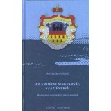 Az erd&eacute;lyi magyars&aacute;g sz&aacute;z &eacute;v&eacute;ről - Bizonytalan rem&eacute;nyek &eacute;s t&eacute;tova k&eacute;telyek - Poszler Gy&ouml;rgy