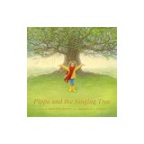 Pippa and the Singing Tree: Joining the Song of All Creation