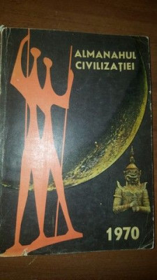 Almanahul civilizatiei 1970 foto