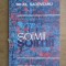 Mihail Sadoveanu - Soimii
