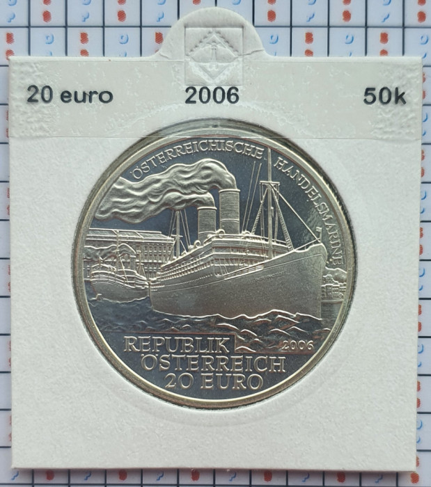 97 Austria 20 euro 2006 Austrian Merchant Marine km 3133 UNC argint