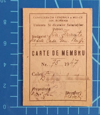 Carte de membru / CGM Rom&amp;acirc;nia Sindicat Funcționari Publici / Finanțe Pensii 1947 foto